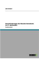 Herausforderungen der liberalen Demokratie im 21. Jahrhundert