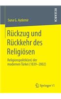 Rückzug Und Rückkehr Des Religiösen