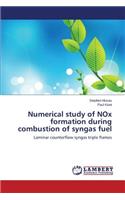 Numerical study of NOx formation during combustion of syngas fuel