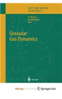 Granular Gas Dynamics