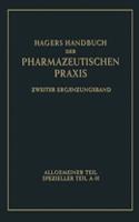 Hagers Handbuch Der Pharmazeutischen Praxis