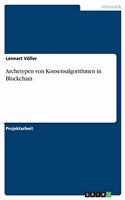 Archetypen von Konsensalgorithmen in Blockchain