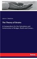 The Theory of Strains