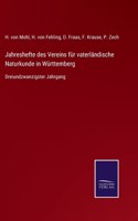 Jahreshefte des Vereins für vaterländische Naturkunde in Württemberg