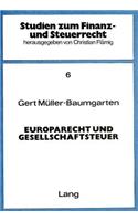 Europarecht und Gesellschaftsteuer
