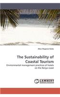 The Sustainability of Coastal Tourism