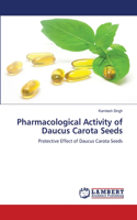 Pharmacological Activity of Daucus Carota Seeds: (English)