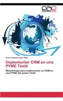 Implementar CRM en una PYME Textil