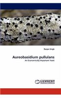 Aureobasidium Pullulans