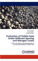 Evaluation of fodder beet Under Different Spacing and Nitrogen Levels