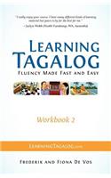 Learning Tagalog - Fluency Made Fast and Easy - Workbook 2 (Book 5 of 7)