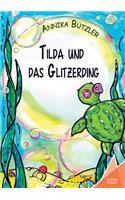 Tilda und das Glitzerding