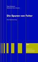 Die Spuren von Folter.