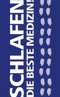 Haiden, W: Schlafen. Die beste Medizin!