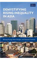 Demystifying Rising Inequality in Asia