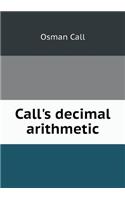 Call's Decimal Arithmetic