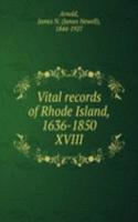 Vital records of Rhode Island, 1636-1850