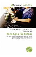 Hong Kong Tea Culture