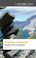 Pyramiden in Deutschland