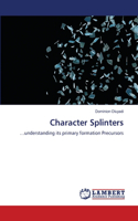 Character Splinters