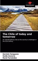 Chile of today and tomorrow