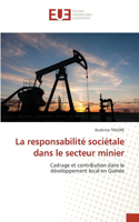 responsabilité sociétale dans le secteur minier