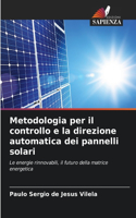 Metodologia per il controllo e la direzione automatica dei pannelli solari