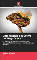 Uma revisão exaustiva do diagnóstico