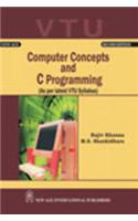Computer Concepts And C Programming (VTU)