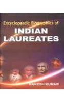 Encyclopaedic Biographies of Indian Laureates