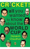 Cricket! All You Wanted To Know About The World Cup