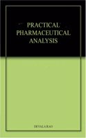 Practical Pharmaceutical Analysis