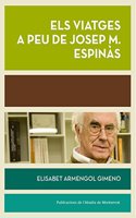 Els viatges a peu de Josep M. Espinas