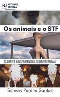 OS Animais E O Stf: OS Limites Jurisprudenciais Do Direito Animal