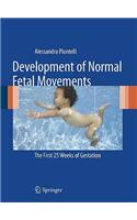 Development of Normal Fetal Movements