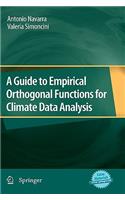 Guide to Empirical Orthogonal Functions for Climate Data Analysis