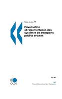 Tables rondes FIT Privatisation et réglementation des systèmes de transports publics urbains