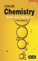 Chemistry Workbook (Class X)