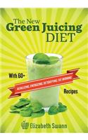 New Green Juicing Diet
