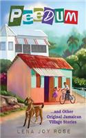 Peedum and Other Original Jamaican Village Stories