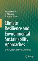 Climate Resilience and Environmental Sustainability Approaches