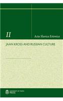 Jaan Kross and Russian Culture