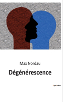 Dégénérescence