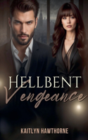 Hellbent Vengeance