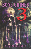 Bone Chimes 3
