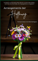 Arrangements der Hoffnung