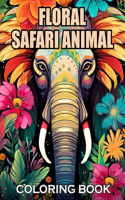 Floral Safari Animal Coloring Book