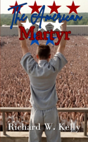 The American Martyr