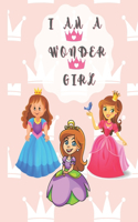 I Am A Wonder Girl: cute princess and mermaid coloring book for girl ages 3-9 120 Pages8.5*11 inches.