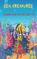 Sea Creatures Coloring Book For Kids Ages 4-8